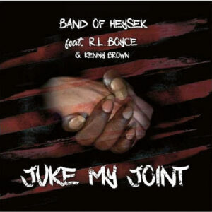 RL Boyce + Band Of Heysek