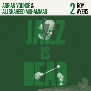 Roy Ayers/Ali Shaheed Muhammad/Adrian Younge