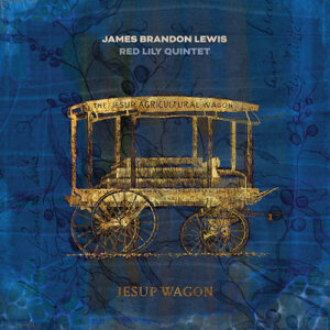 James Brandon Lewis Red Lily Quintet
