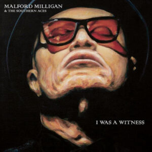 Malford Milligan & The Southern Aces