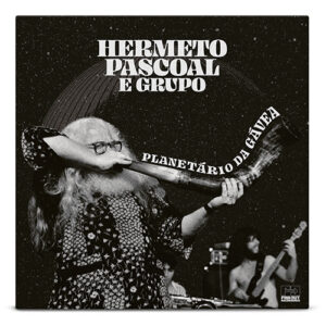 Hermeto Pascoal e Grupo