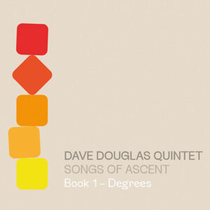 Dave Douglas Quintet