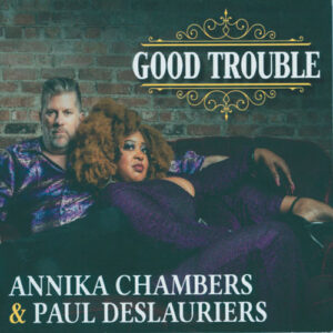 Annika Chambers & Paul DesLauriers
