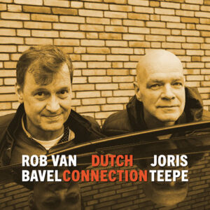 Rob van Bavel & Joris Teepe