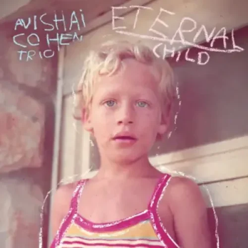Eternal-Child-Avisahi-Cohen-Trio.jpg