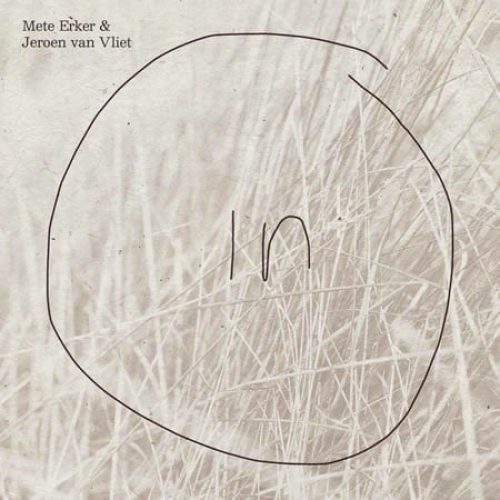 Mete Erker & Jeroen van Vliet