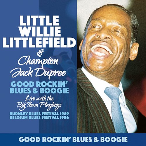 Little Willie Littlefield & Champion Jack Dupree