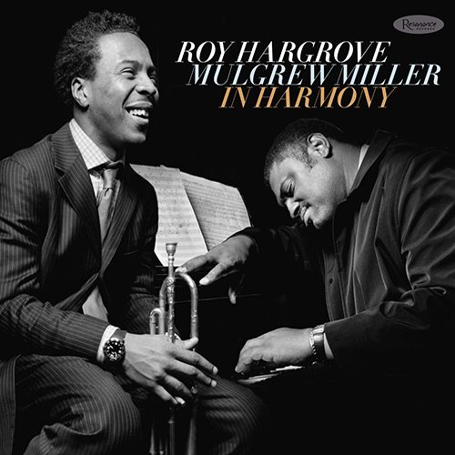 Roy Hargrove & Mulgrew Miller