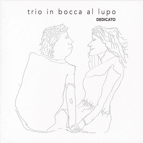 Trio In Bocca Al Lupo